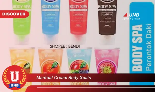 manfaat cream body goals