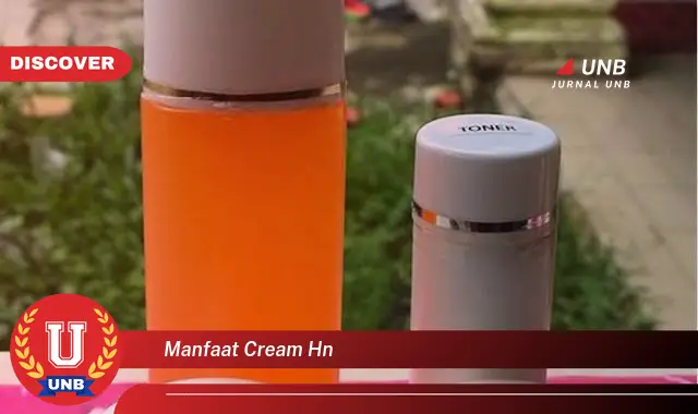 manfaat cream hn