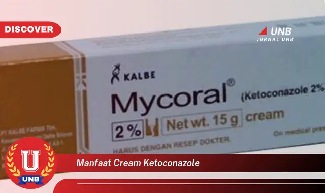 manfaat cream ketoconazole