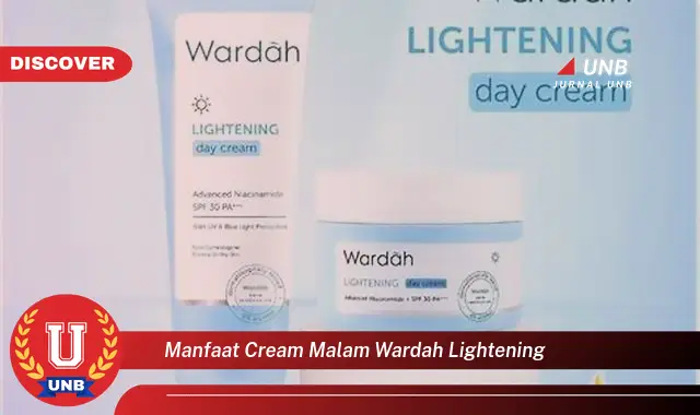 manfaat cream malam wardah lightening