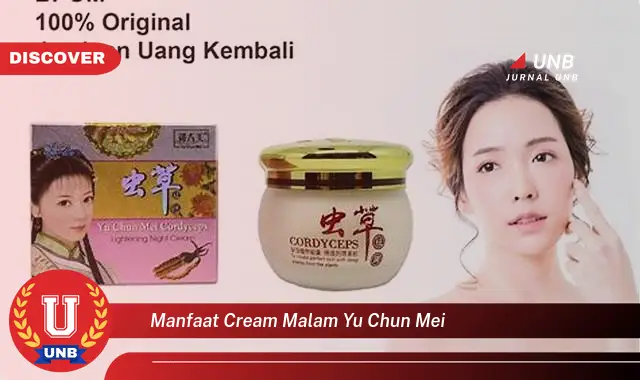 manfaat cream malam yu chun mei