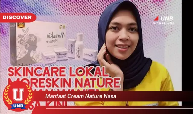 manfaat cream nature nasa