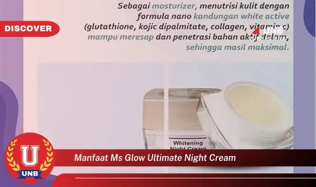 manfaat ms glow ultimate night cream manfaat ms glow ultimate night cream
