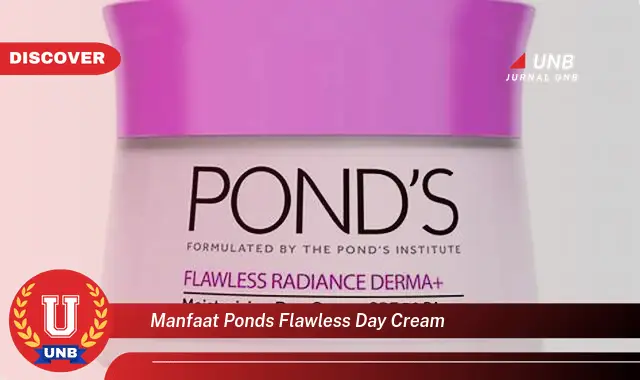 manfaat ponds flawless day cream manfaat ponds flawless day cream