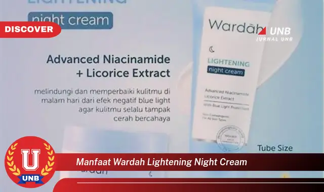 manfaat wardah lightening night cream