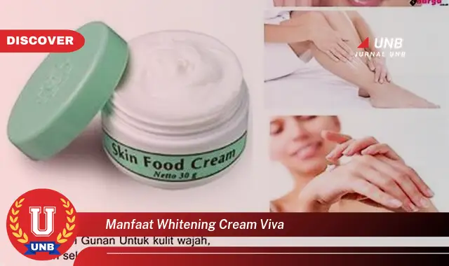 manfaat whitening cream viva