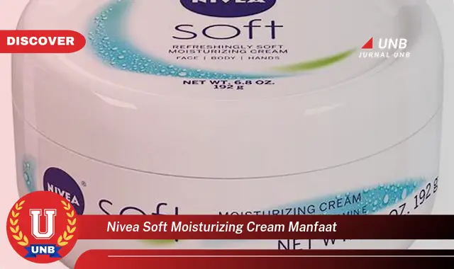 nivea soft moisturizing cream manfaat nivea soft moisturizing cream manfaat