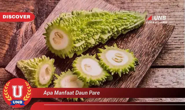 apa manfaat daun pare