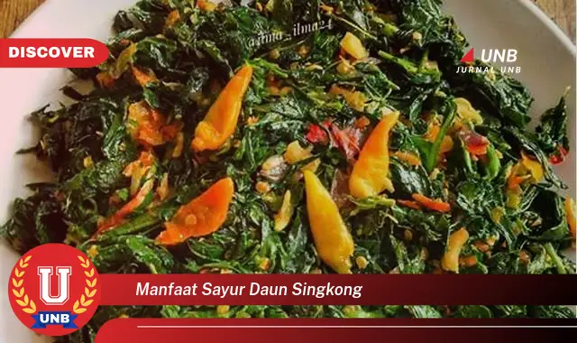 manfaat sayur daun singkong