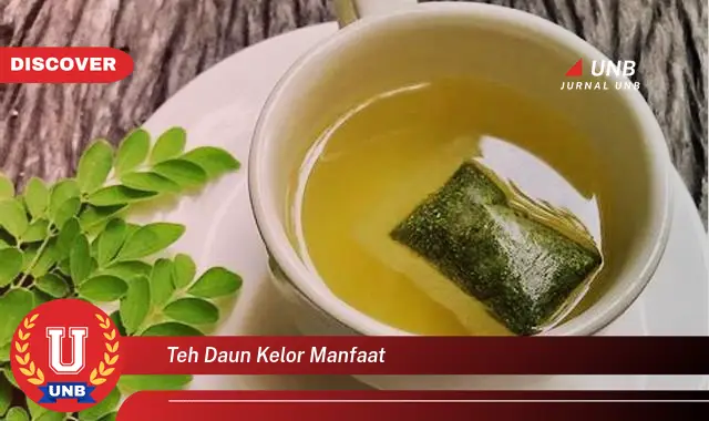 teh daun kelor manfaat