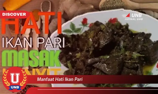 manfaat hati ikan pari