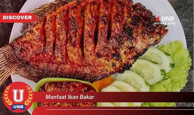 manfaat ikan bakar