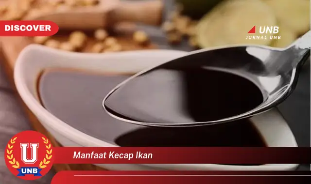 manfaat kecap ikan