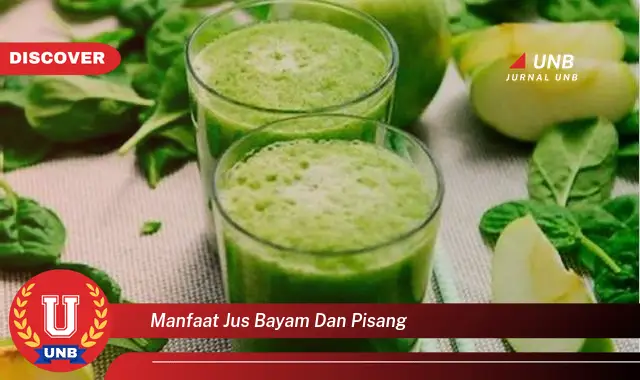 manfaat jus bayam dan pisang manfaat jus bayam dan pisang