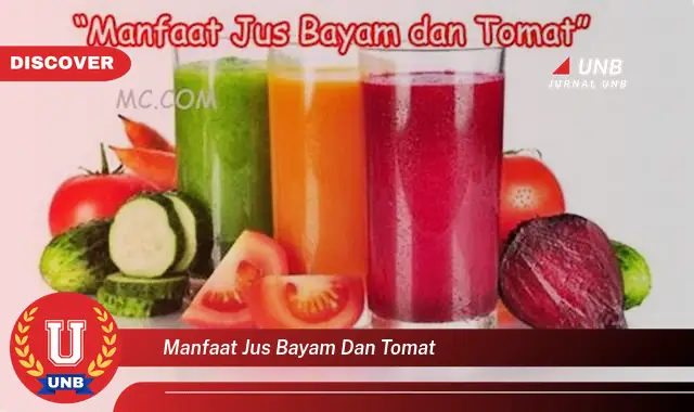 manfaat jus bayam dan tomat