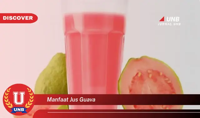 manfaat jus guava