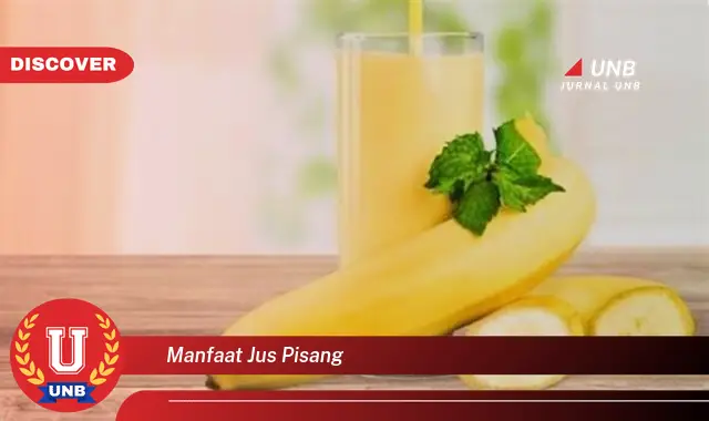 manfaat jus pisang