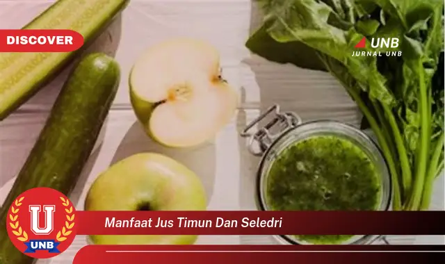 manfaat jus timun dan seledri