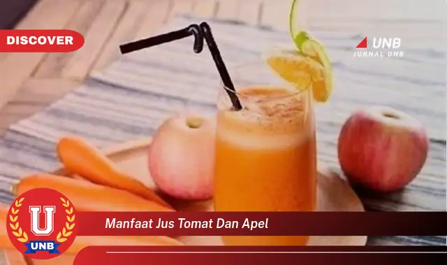 manfaat jus tomat dan apel