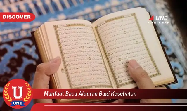 manfaat baca alquran bagi kesehatan