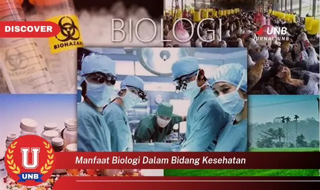manfaat biologi dalam bidang kesehatan