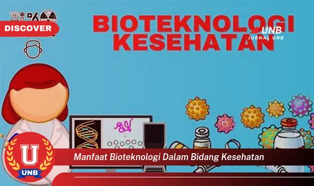 manfaat bioteknologi dalam bidang kesehatan