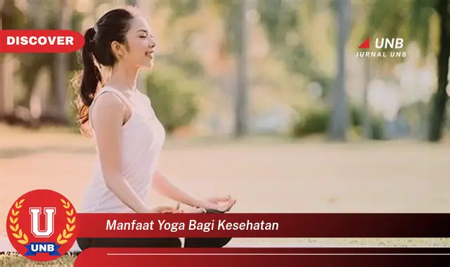 manfaat yoga bagi kesehatan manfaat yoga bagi kesehatan