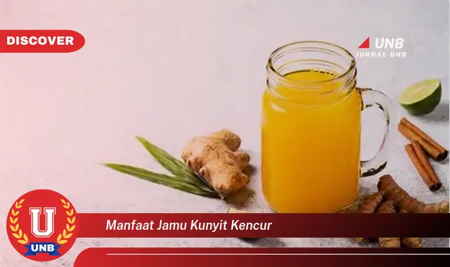 manfaat jamu kunyit kencur