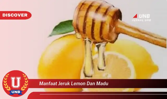 manfaat jeruk lemon dan madu