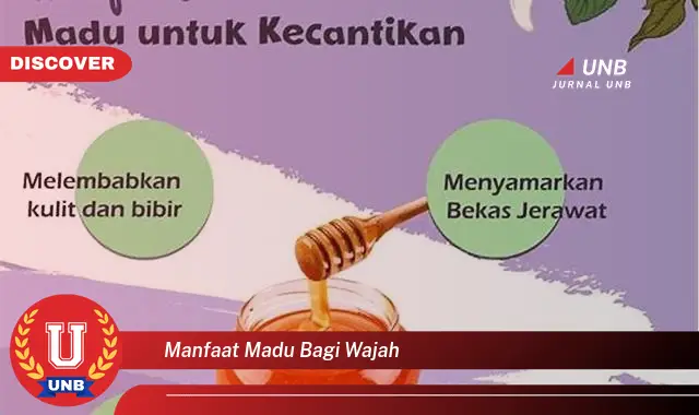 manfaat madu bagi wajah