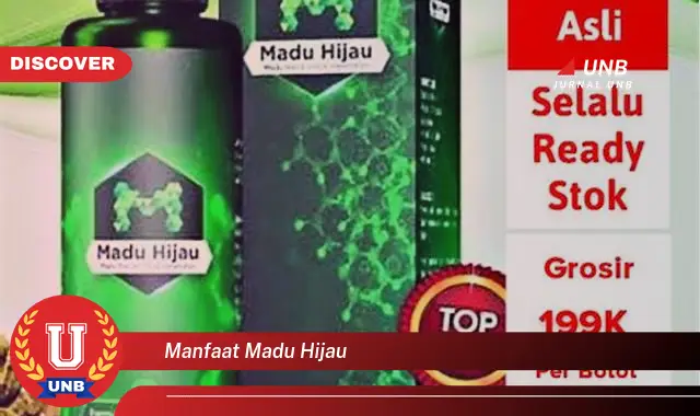 manfaat madu hijau