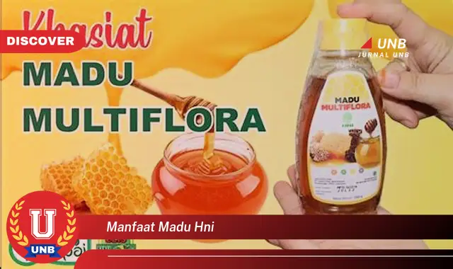 manfaat madu hni