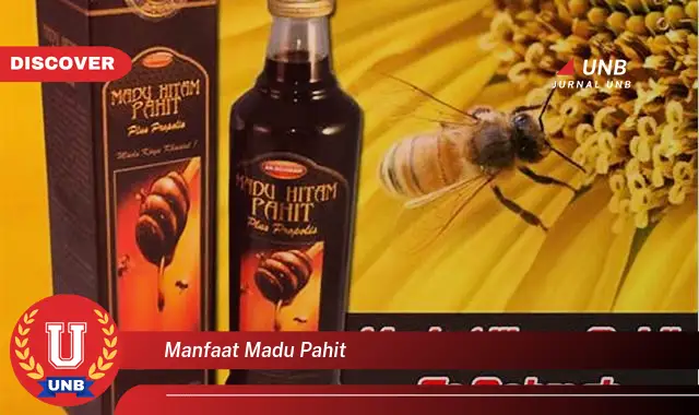 manfaat madu pahit
