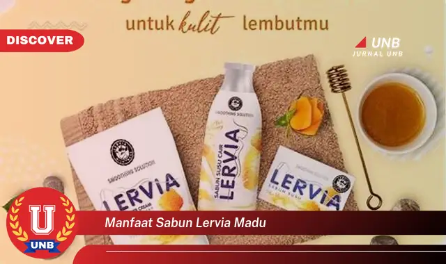 manfaat sabun lervia madu