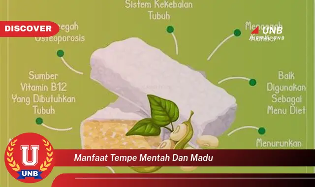 manfaat tempe mentah dan madu