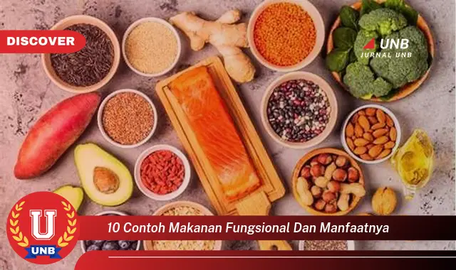 10 contoh makanan fungsional dan manfaatnya