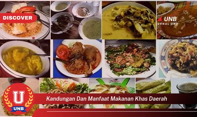 kandungan dan manfaat makanan khas daerah