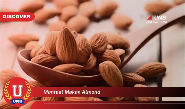 manfaat makan almond