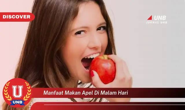manfaat makan apel di malam hari