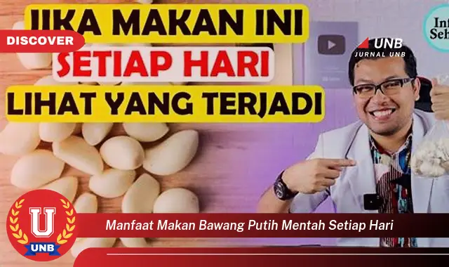 manfaat makan bawang putih mentah setiap hari manfaat makan bawang putih mentah setiap hari