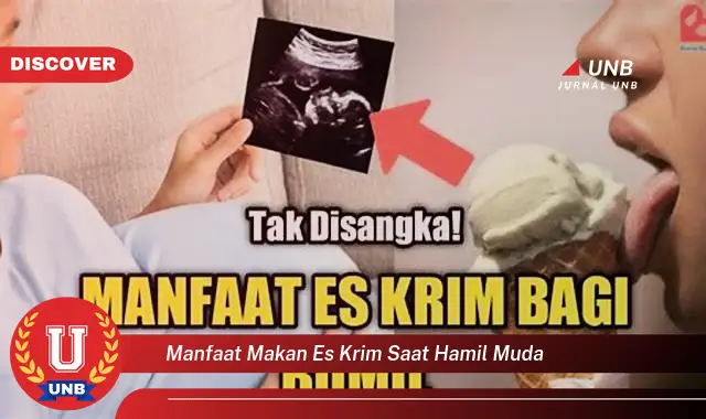 manfaat makan es krim saat hamil muda