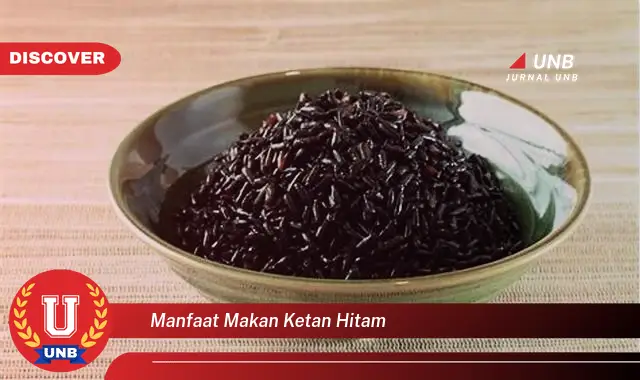 manfaat makan ketan hitam