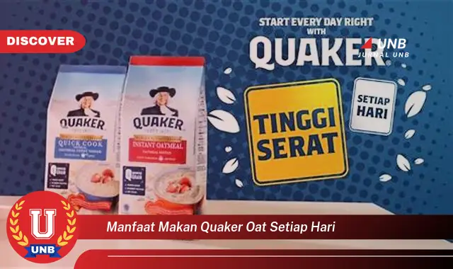 manfaat makan quaker oat setiap hari manfaat makan quaker oat setiap hari