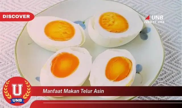 manfaat makan telur asin