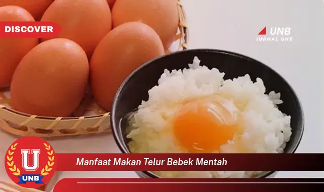 manfaat makan telur bebek mentah