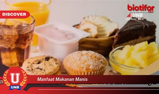 manfaat makanan manis