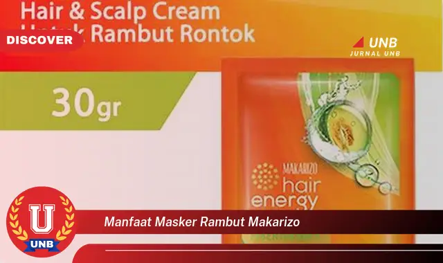 manfaat masker rambut makarizo