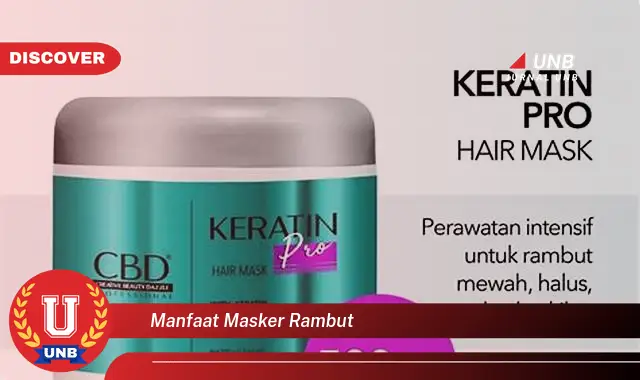 manfaat masker rambut