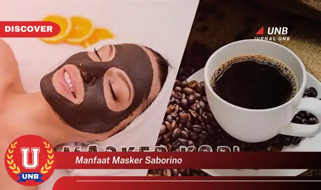 manfaat masker saborino