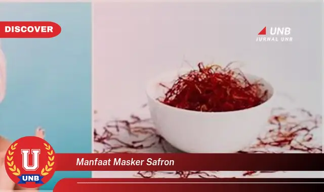 manfaat masker safron